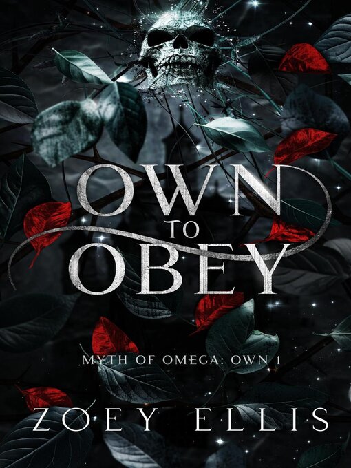 Title details for Own to Obey by Zoey Ellis - Available